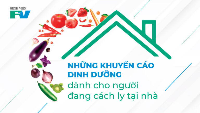 Những Khuyến Cáo Dinh Dưỡng Dành Cho Bệnh Nhân Covid-19