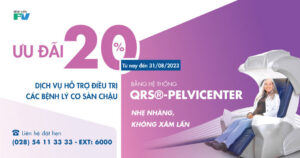 Ưu đãi 20% khi sử dụng dịch vụ hỗ trợ điều trị các bệnh lý cơ sàn chậu bằng hệ thống QRS®-Pelvicenter nhẹ nhàng, không xâm lấn