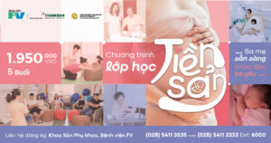 Chương trình lớp học tiền sản tháng 03 – tháng 04 năm 2024