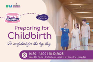 FV Hospital Warmly Invites Expectant Mothers to October’s “Tea Talk with Experts”