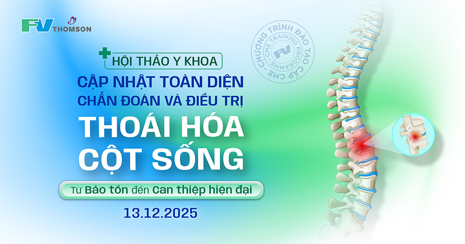 CẬP NHẬT TOÀN DIỆN CHẨN ĐOÁN VÀ ĐIỀU TRỊ THOÁI HÓA CỘT SỐNG: TỪ BẢO TỒN ĐẾN CAN THIỆP HIỆN ĐẠI
