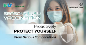 Seasonal flu vaccination at FV Hospital – Proactively protect yourself from serious complications