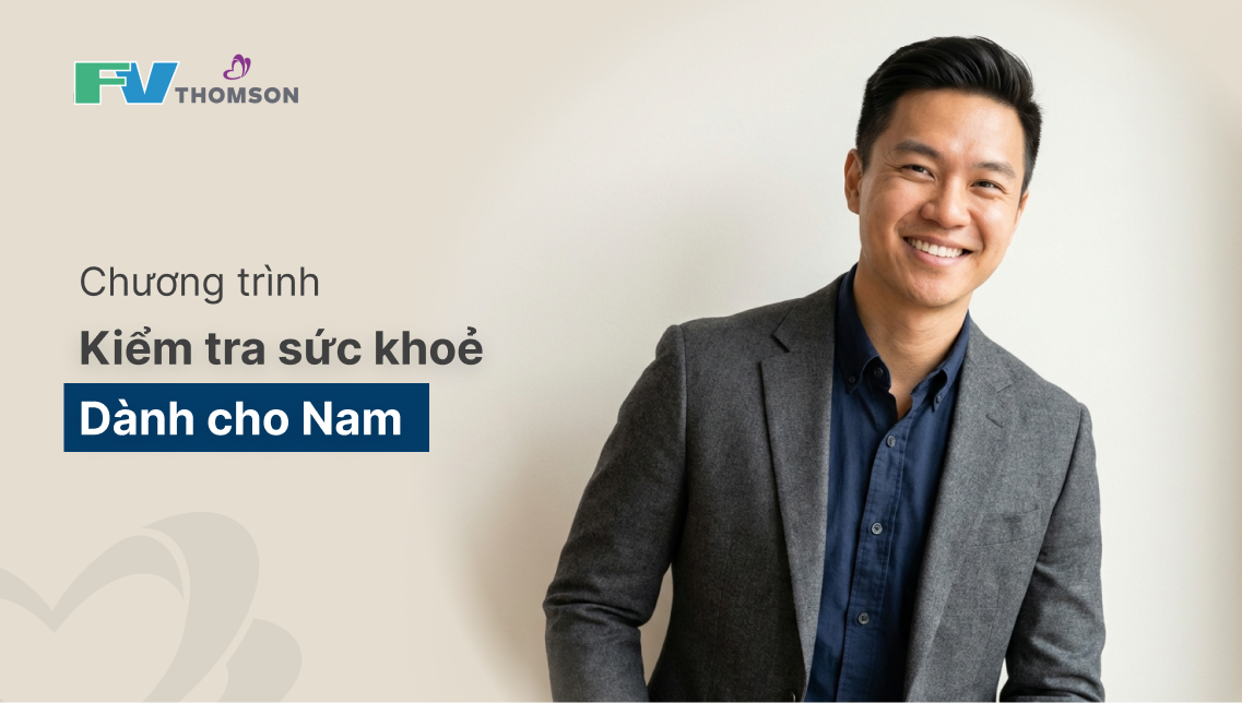 Kiểm tra Sức khỏe Cao cấp dành cho Nam