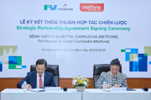 FV partners with Viettel Cambodia (Metfone): Expanding the journey of care across borders